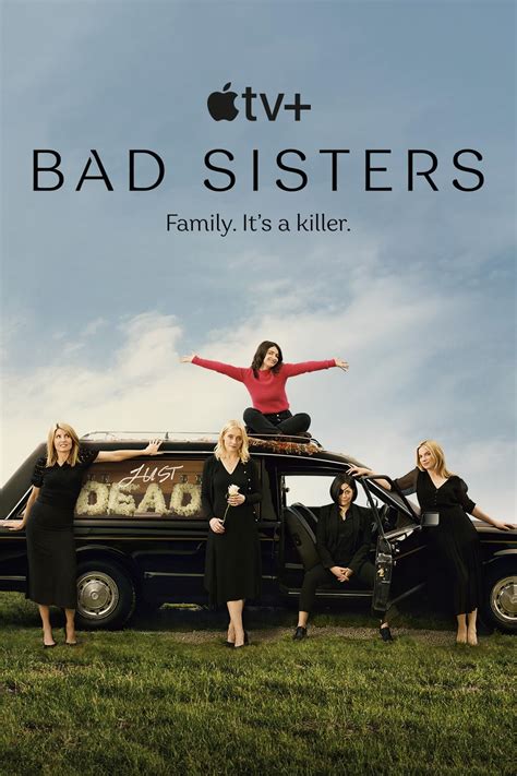 The film centers on. . Bad sisters imdb